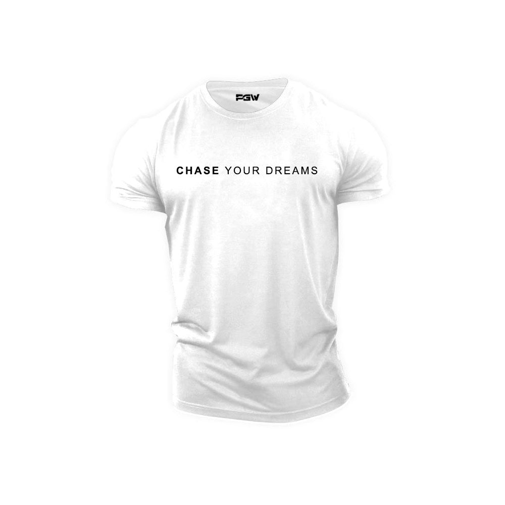 PGW CHASE YOUR DREAMS T-Shirt - PERFORMANCE GYM WEAR