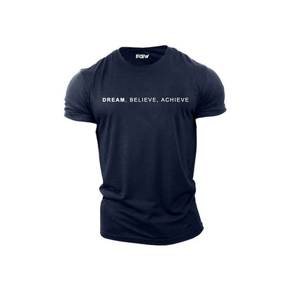 PGW DREAM, BELIEVE, ACHIEVE T-Shirt - PERFORMANCE GYM WEAR